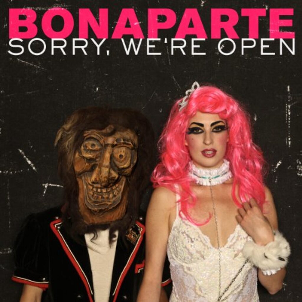 BONAPARTE-Sorry-We´re-Open