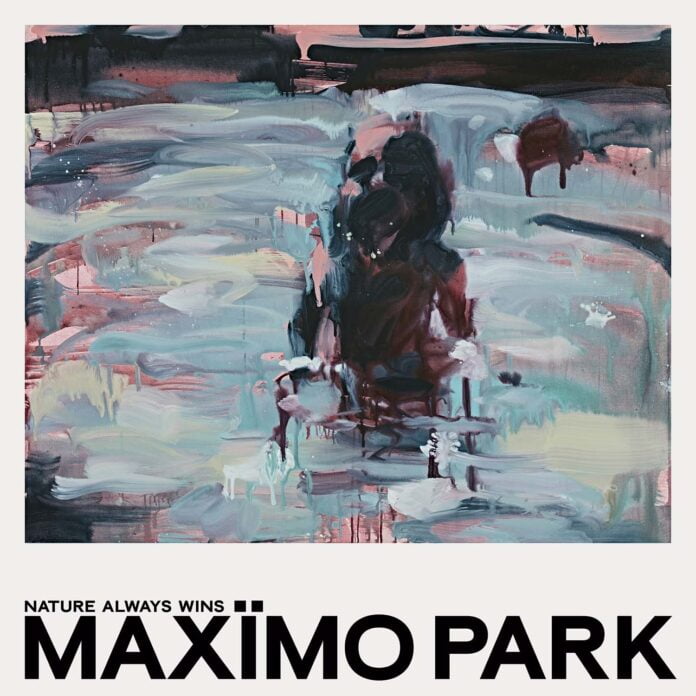 Maximo Park – Nature Always Wins
