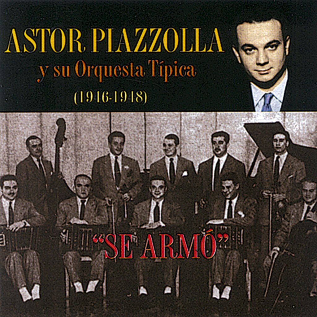 Astor Piazzolla y su Orquest Típica