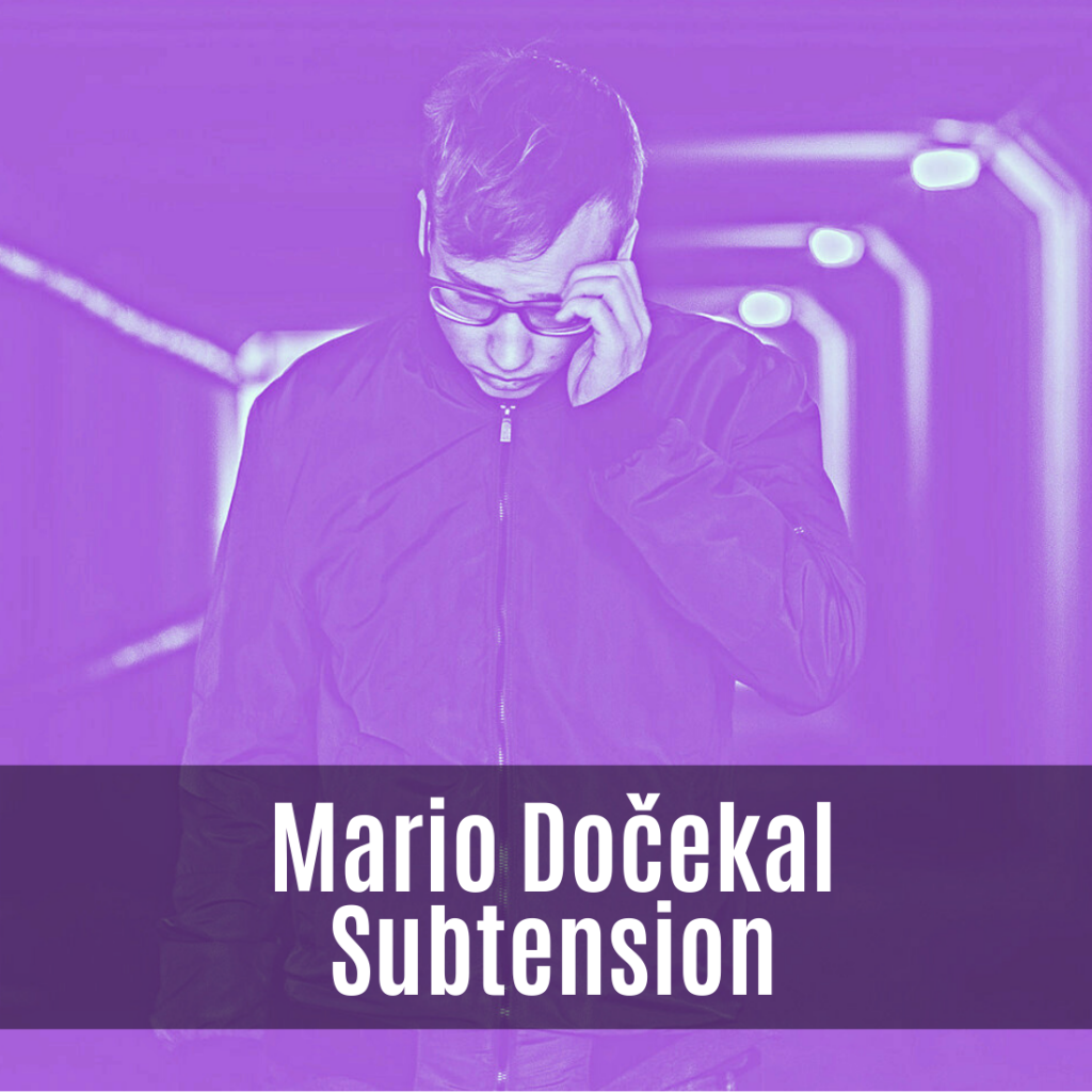 Mário Dočekal aka Subtension